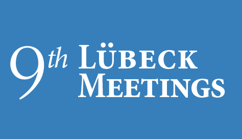 9th Lübeck Meetings