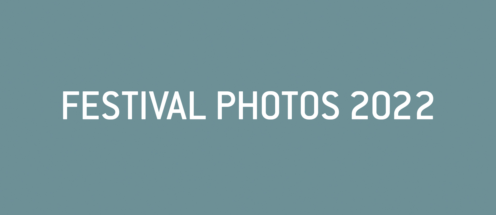 Festival Photos 2022