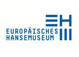 Europäisches Hansemuseum