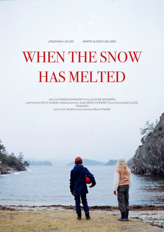Filmposter When the Snow Has Melted